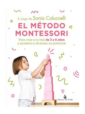 MÉTODO MONTESSORI, EL