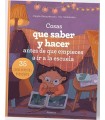 COSAS QUE SABER  Y HACER ANTES DE QUE EMPIECES A IR A LA ESCUELA