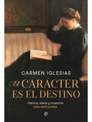 CARÁCTER ES EL DESTINO, EL
