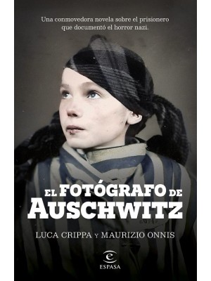 FOTÓGRAFO DE AUSCHWITZ, EL
