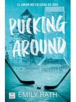 PUCKING AROUND. EL AMOR NO ES COSA DE DOS