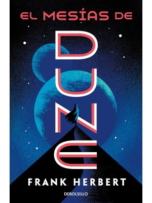 MESÍAS DE DUNE (LAS CRÓNICAS DE DUNE 2)