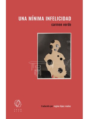 MÍNIMA INFELICIDAD, UNA