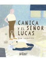 CANICA Y EL SEÑOR LUCAS