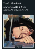 CIUDAD Y SUS MUROS INCIERTOS, LA