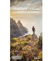 TENERIFE, LA PALMA, LA GOMERA Y EL HIERRO (GUIA TOTAL)