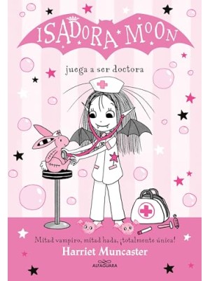 ISADORA MOON 13 ISADORA MOON JUEGA A SER DOCTORA