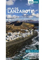 ISLA DE LANZAROTE (GUIA VIVA)