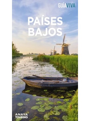 PAÍSES BAJOS (GUIA VIVA)