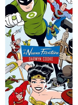 JLA: LA NUEVA FRONTERA  (GRANDES NOVELAS GRÁFICAS DE DC)
