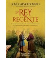 REY REGENTE, EL