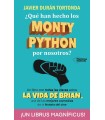 QUÉ HAN HECHO LOS MONTY PYTHON POR NOSOTROS?