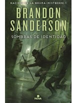 SOMBRAS DE IDENTIDAD (NACIDOS DE LA BRUMA 5)
