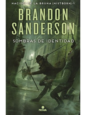 SOMBRAS DE IDENTIDAD (NACIDOS DE LA BRUMA 5)