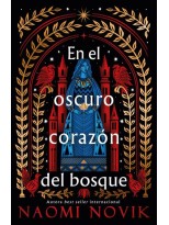 EN EL OSCURO CORAZÓN DEL BOSQUE