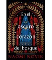 EN EL OSCURO CORAZÓN DEL BOSQUE