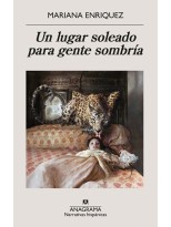 LUGAR SOLEADO PARA GENTE SOMBRÍA, UN