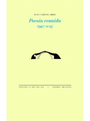 POESÍA REUNIDA (1997-2023)