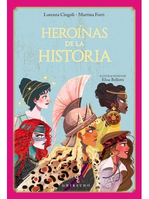 HEROÍNAS DE LA HISTORIA
