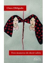 TRES MANERAS DE DECIR ADIÓS