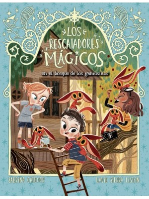 RESCATADORES MAGICOS 08 EL BOSQUE DE LOS GAMUSINOS