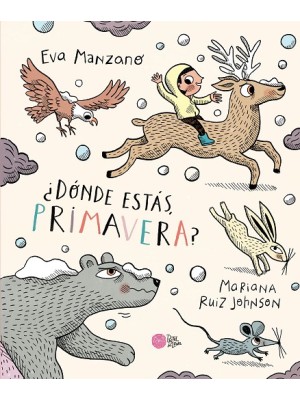 DÓNDE ESTÁS, PRIMAVERA?