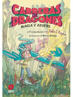 CARRERAS DE DRAGONES 2 MAGIA Y AZUFRE