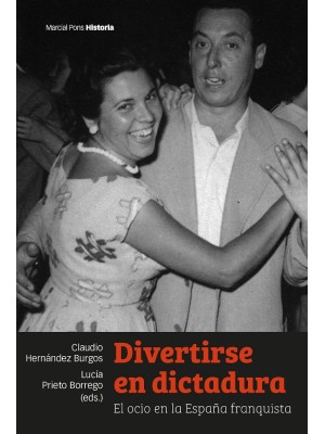 DIVERTIRSE EN DICTADURA