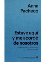 ESTUVE AQUÍ Y ME ACORDÉ DE NOSOTROS