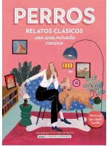 PERROS. RELATOS CLÁSICOS CON UNA MIRADA CANINA