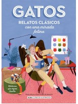 GATOS. RELATOS CLÁSICOS CON UNA MIRADA FELINA