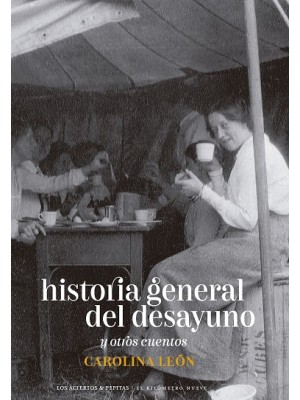 HISTORIA GENERAL DEL DESAYUNO