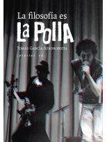 FILOSOFÍA ES LA POLLA, LA