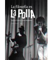 FILOSOFÍA ES LA POLLA, LA