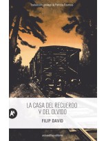 CASA DEL RECUERDO Y DEL OLVIDO, LA