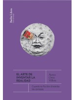 ARTE DE INVENTAR LA REALIDAD, EL