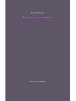 JAULA DEL HAMBRE, LA