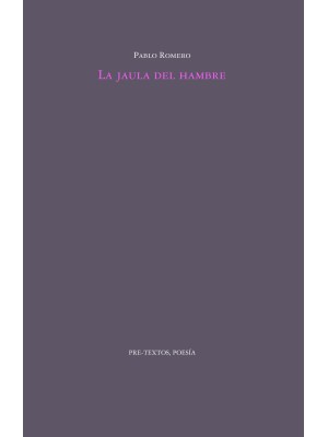 JAULA DEL HAMBRE, LA