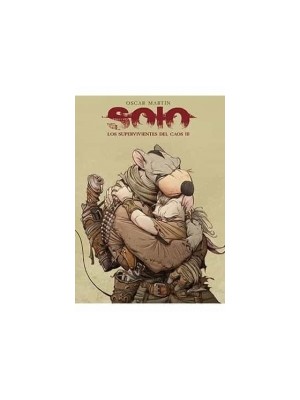 SOLO LOS SUPERVIVIENTES DEL CAOS 3