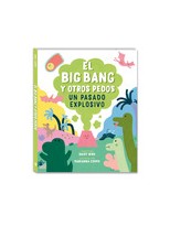 BIG BANG Y OTROS PEDOS, EL
