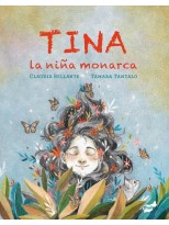 TINA, LA NIÑA MONARCA