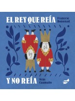 REY QUE REÍA Y NO REÍA, EL