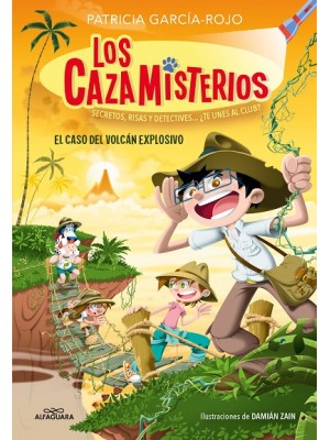 CAZAMISTERIOS 06 EL CASO DEL VOLCÁN EXPLOSIVO