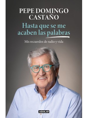 HASTA QUE SE ME ACABEN LAS PALABRAS