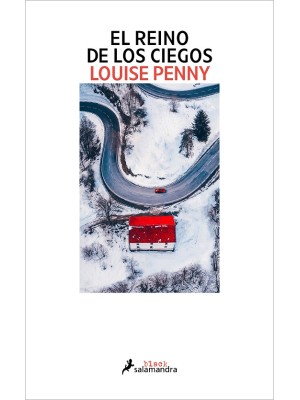 REINO DE LOS CIEGOS (INSPECTOR ARMAND GAMACHE 14)