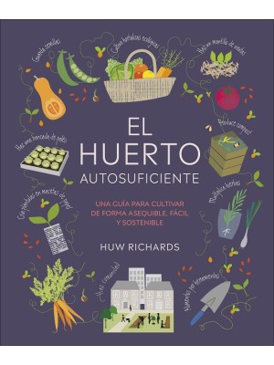 HUERTO AUTOSUFICIENTE, EL