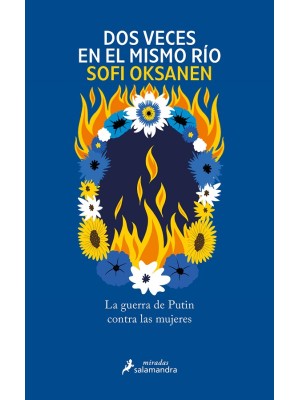 DOS VECES EN EL MISMO RÍO