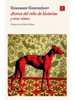 ACERCA DEL ROBO DE HISTORIAS Y OTROS RELATOS