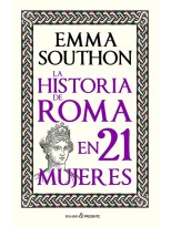 HISTORIA DE ROMA EN 21 MUJERES, LA