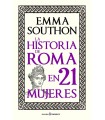 HISTORIA DE ROMA EN 21 MUJERES, LA